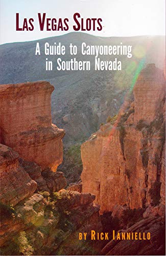 Las Vegas Slots: A Guide to Canyoneering